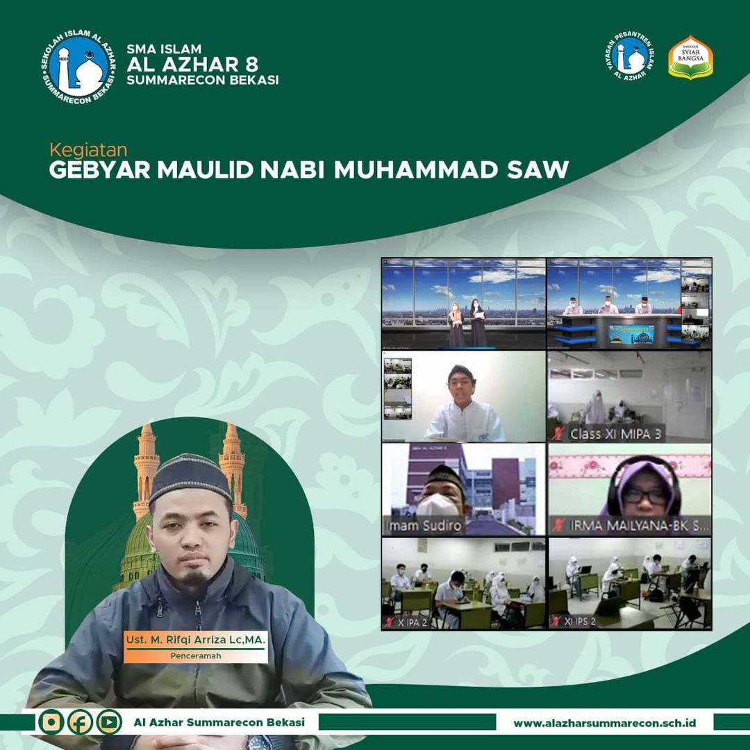 SMA Islam Al Azhar 8 Summarecon Bekasi telah menyelenggarakan Gebyar Maulid Nabi Muhammad SAW